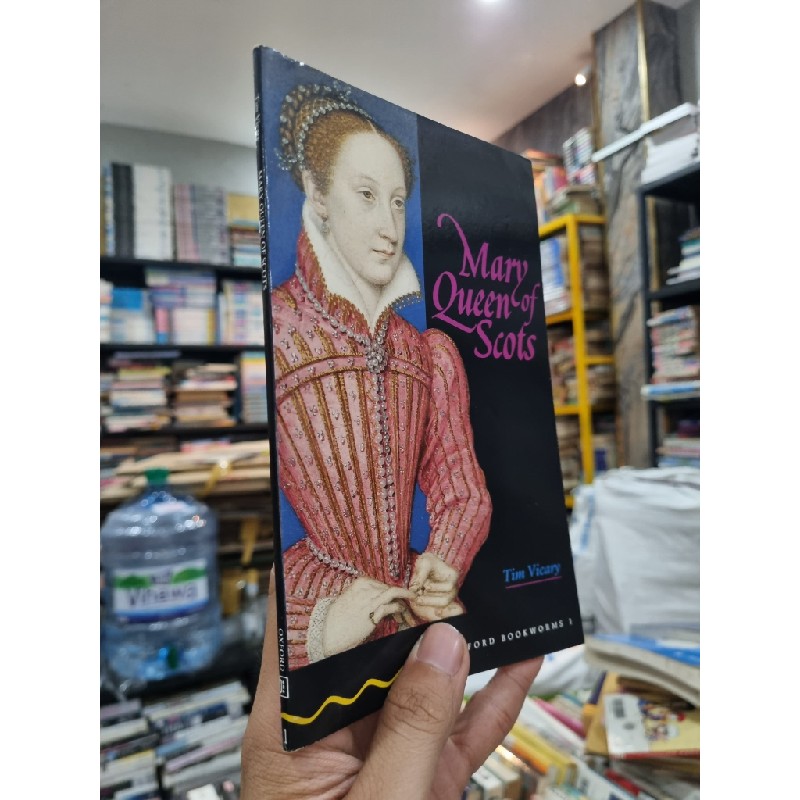 MARY QUEEN OF SCOTS - Tim Vicary (Oxford Bookworms 1) (Luyện đọc tiếng Anh) 142407