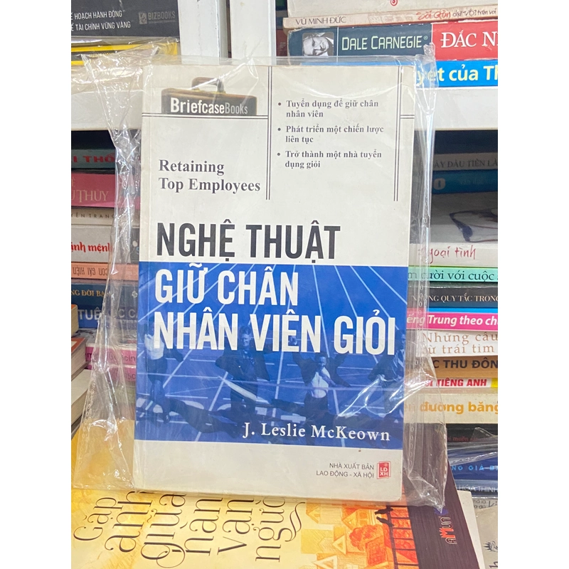 Nghệ Thuật Giữ Chân Nhân Viên Giỏi 460016