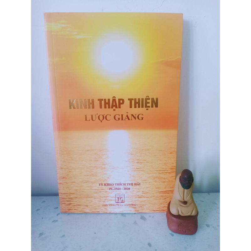 Kinh Thập Thiện Lược Giảng - Tỳ kheo Thích Tuệ Hải  509242
