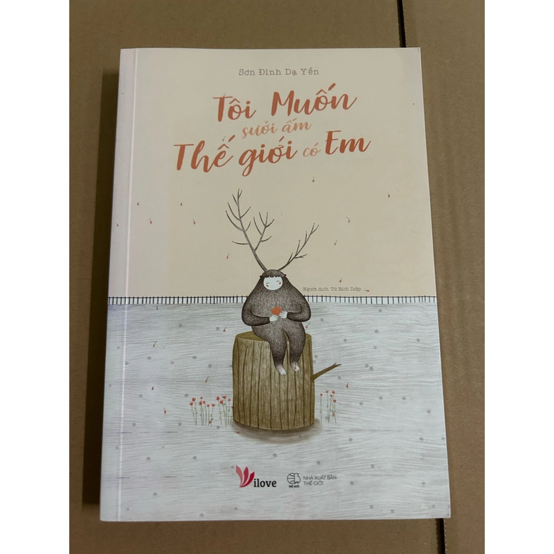Tôi muốn sưởi ấm thế giới có em 473930