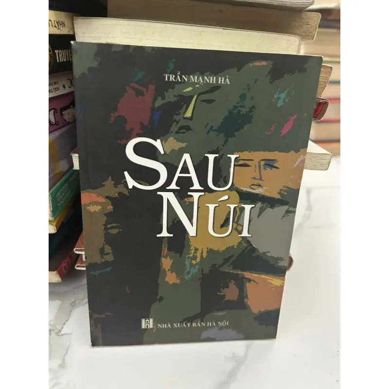 Sau Núi - Trần Mạnh Hà - Tiểu thuyết / Truyện 654645