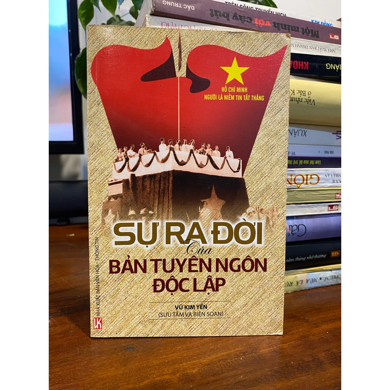 SỰ RA ĐỜI CỦA BẢN TUYÊN NGÔN ĐỘC LẬP 477948