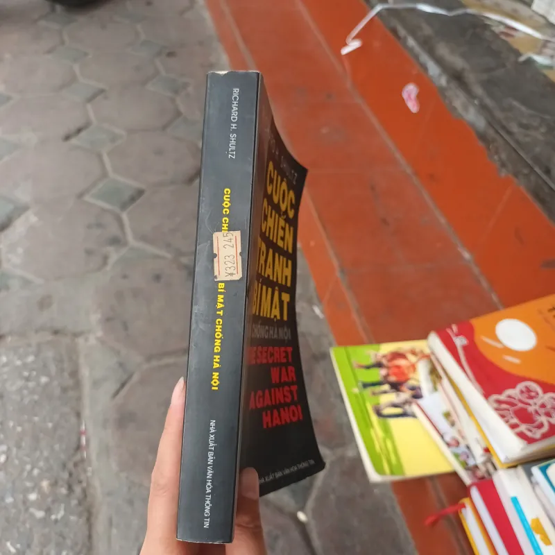 Cuộc chiến tranh bí mật chống Hà Nội - Richard H. Shultz 973806