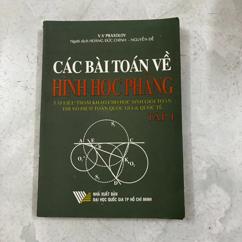 Các bài toán về hình học phẳng Tập 1 1005538