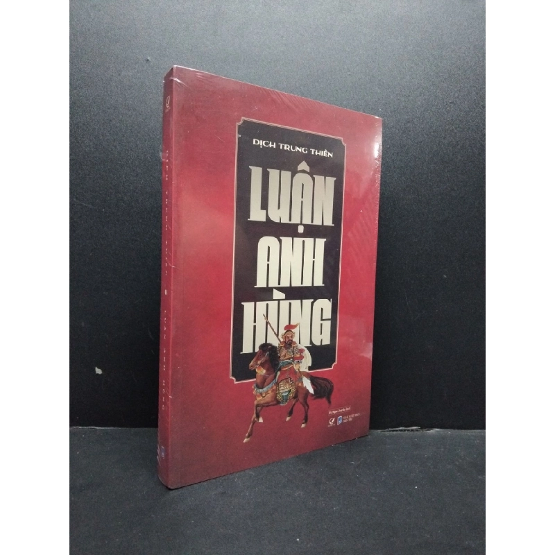 Luận Anh Hùng mới 100% HCM0107 Dịch Trung Niên VĂN HỌC 916084