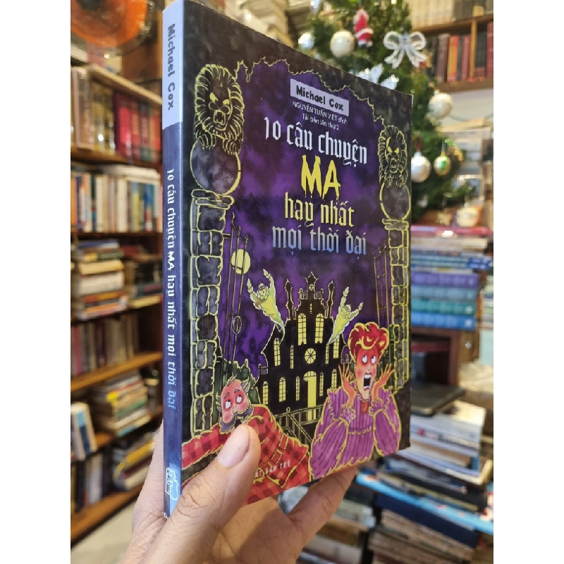 10 Câu Chuyện Ma Hay Nhất Mọi Thời Đại - Michael Cox 359541