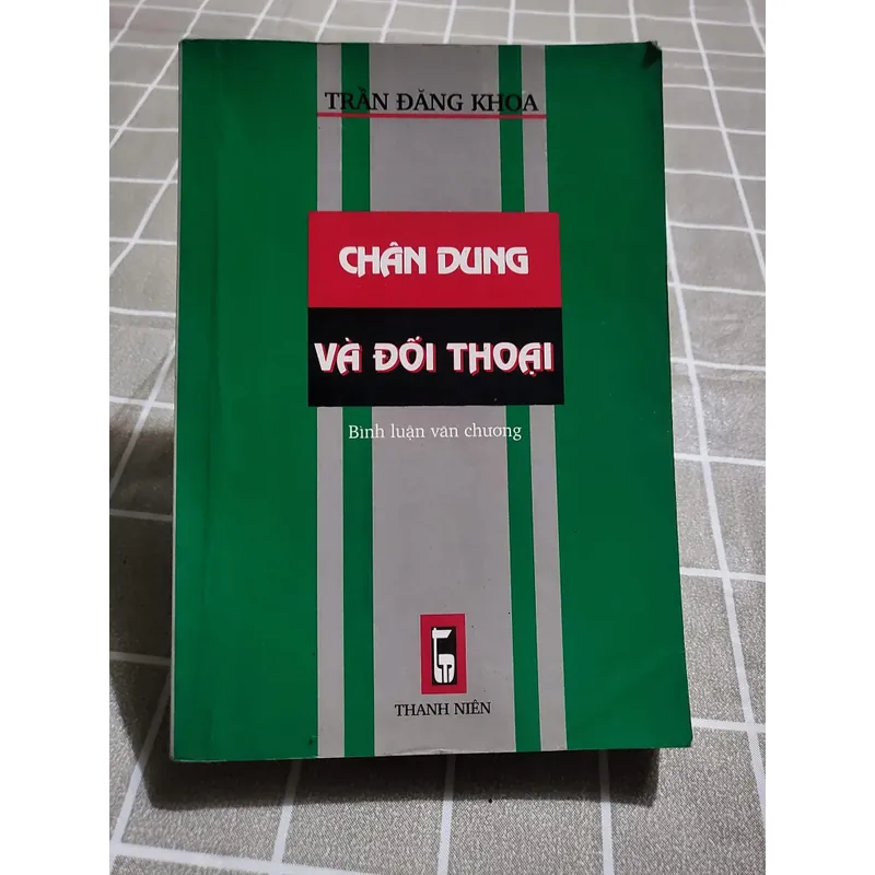 Chân dung và đối thoại-  Trần đăng Khoa  602663