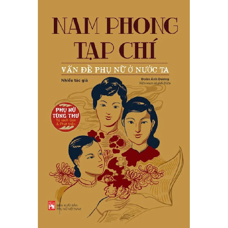 Nam Phong tạp chí vấn đề phụ nữ ở nước ta - Nhiều tác giả STB2766 Khoa học đời sống 535629