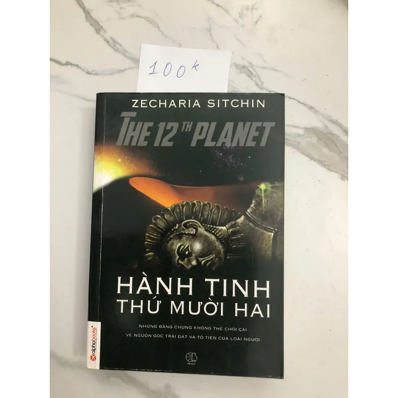Hành Tinh Thứ Mười Hai (The 12th Planet) - Zecharia Sitchin 602330