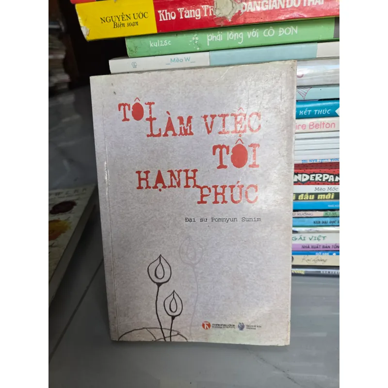 Tôi làm việc tôi hạnh phúc  970494