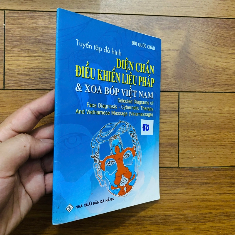 Tuyển tập đồ hình Diện Chẩn Điều khiển Liệu pháp & Xoa bóp Việt Nam -  Bùi Quốc Châu#HATRA 499578