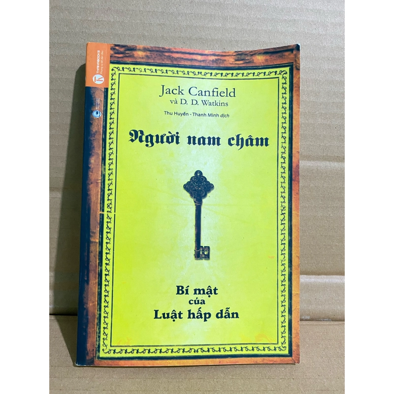 Người Nam Châm - Bí Mật Của Luật Hấp Dẫn - Jack Canfield 537068