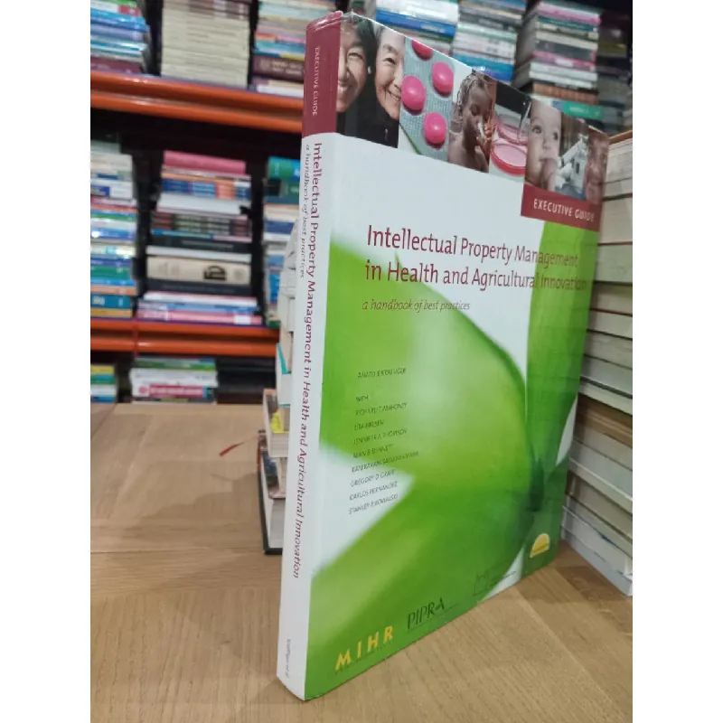 Intellectual Property Management in Health and Agricultural Innovation 589497