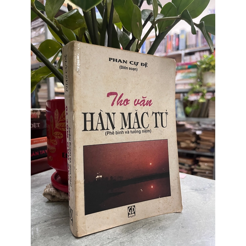 THƠ VĂN HÀN MẶC TỬ ( Phê Bình Và Tưởng Niệm )  388976