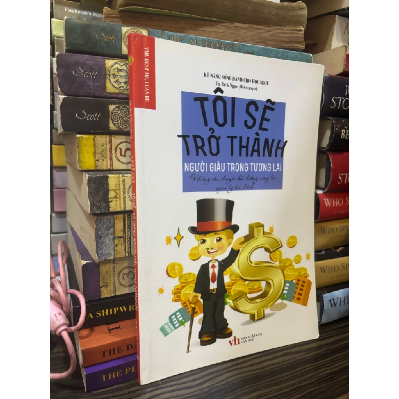 Tôi sẽ trở thành người giàu trong tương lai 355469