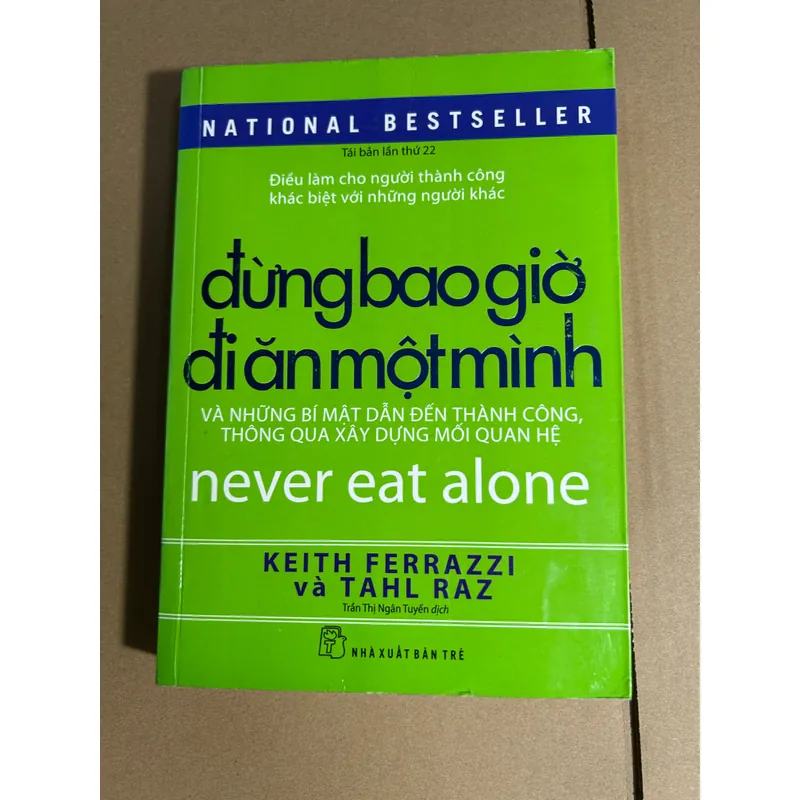 Đừng bao giờ đi ăn một mình 706530