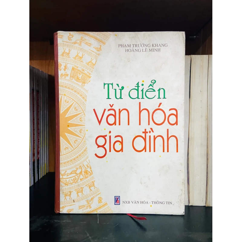 (Sách cũ SCGR) Từ điển văn hóa gia đình - Văn hóa VAVOB4D1-34 Blogmeo090426 1014099