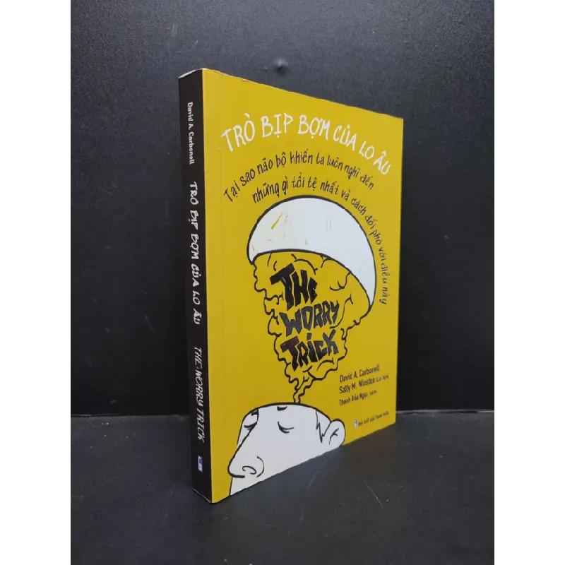 [Sách Cũ SCGR] Trò Bịp Bợm Của Lo Âu mới 90% bẩn nhẹ 2020 HCM2606 David A. Carbonell VĂN HỌC 676806