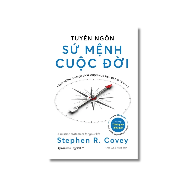 Tuyên ngôn sứ mệnh cuộc đời - Stephen R. Covey 725187