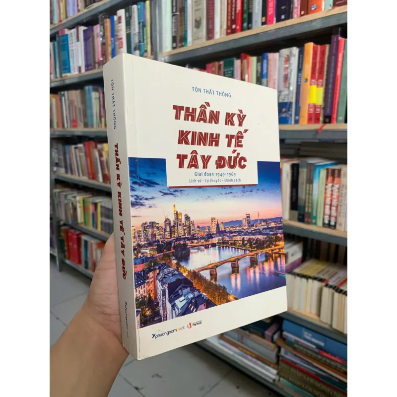 THẦN KỲ KINH TẾ TÂY ĐỨC - TÔN THẤT THÔNG 1027041