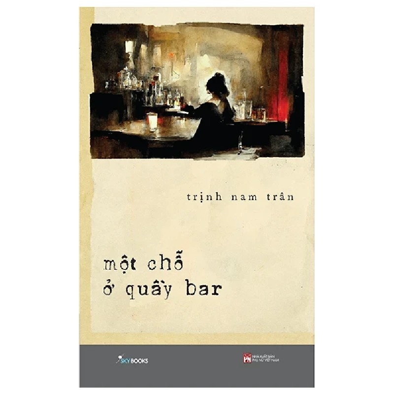 Một Chỗ Ở Quầy Bar - Trịnh Nam Trân 195300