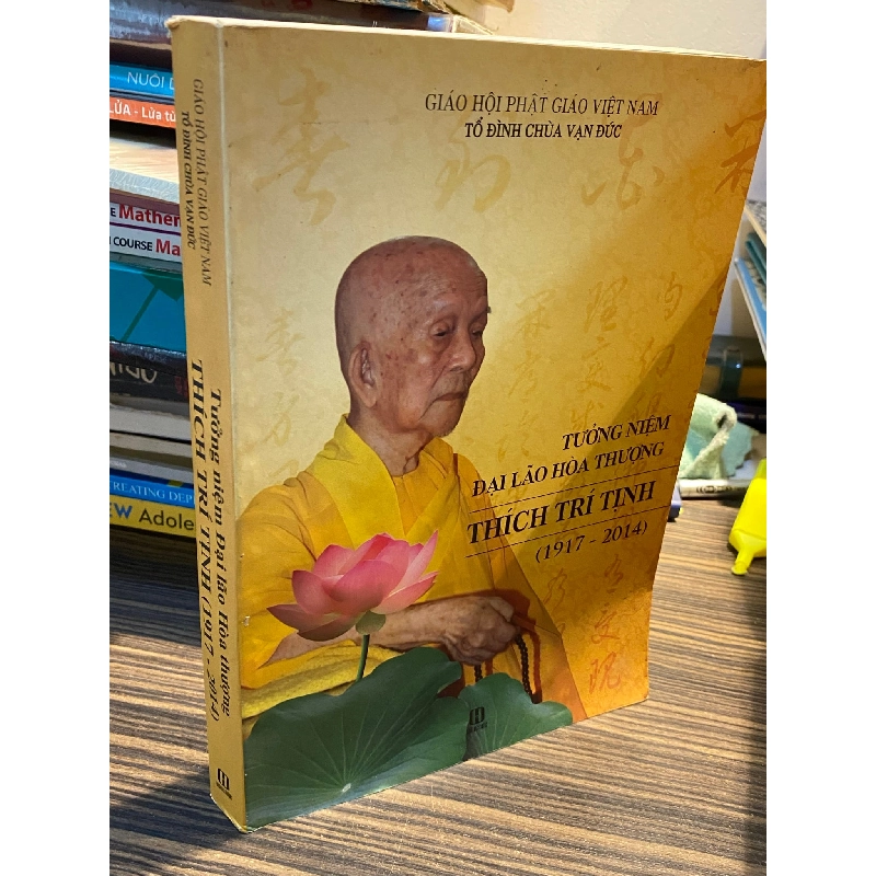 Tưởng niệm đại lão hòa thượng Thích Trí Tịnh ( 1917-2014 ) 449511