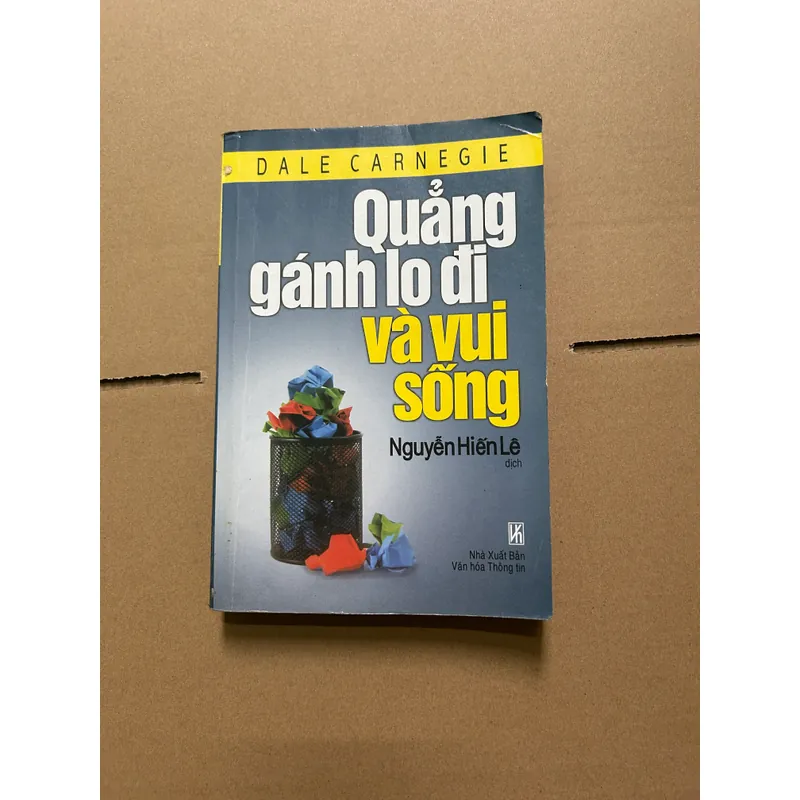 Quẳng gánh lo đi và vui sống 693258