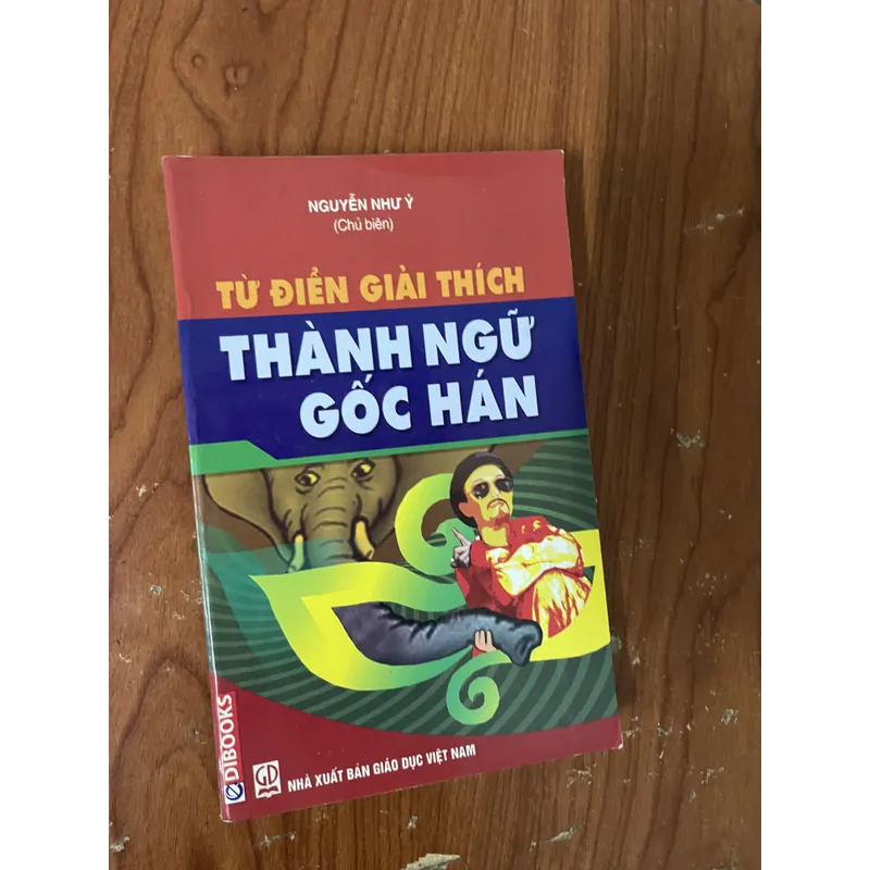 COMBO TỪ ĐIỂN HÁN - VIỆT HIỆN ĐẠI & TỪ ĐIỂN GIẢI THÍCH THÀNH NGỮ GỐC HÁN 734960