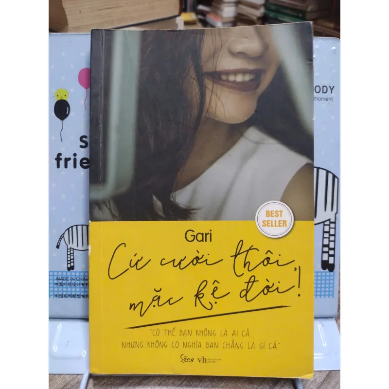 Sách: Cứ Cười Thôi, Mặc Kệ Đời - Tác giả: Gari 603807