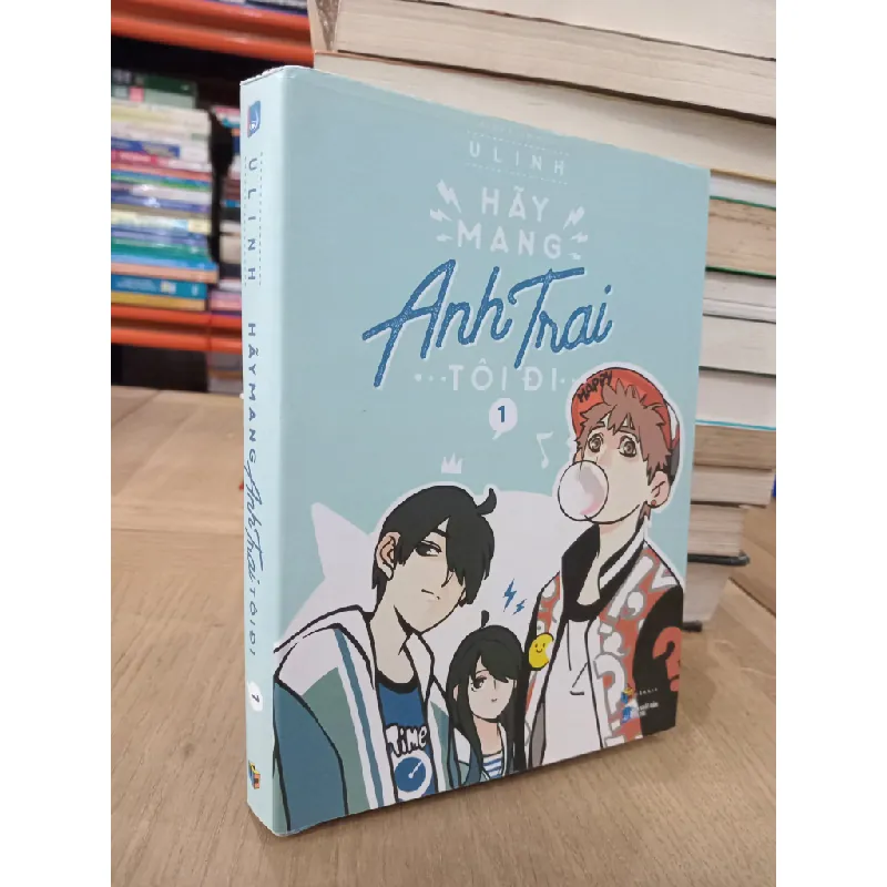 Truyện tranh Hãy mang anh trai tôi đi - Ulinh 606123