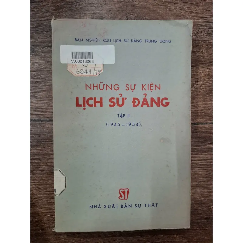Những Sự Kiện Lịch Sử Đảng Tập II (1945-1954) 709480