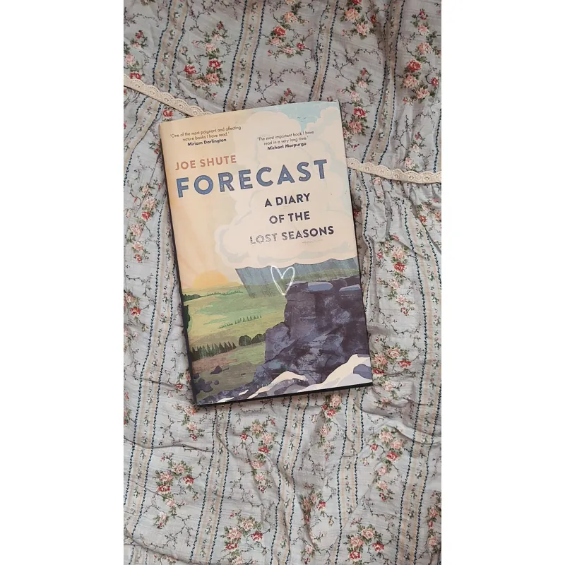 Forecast: A Diary of the Lost Seasons – Thiên Nhiên, Khí Hậu & Ký Ức | Joe Shute 760599