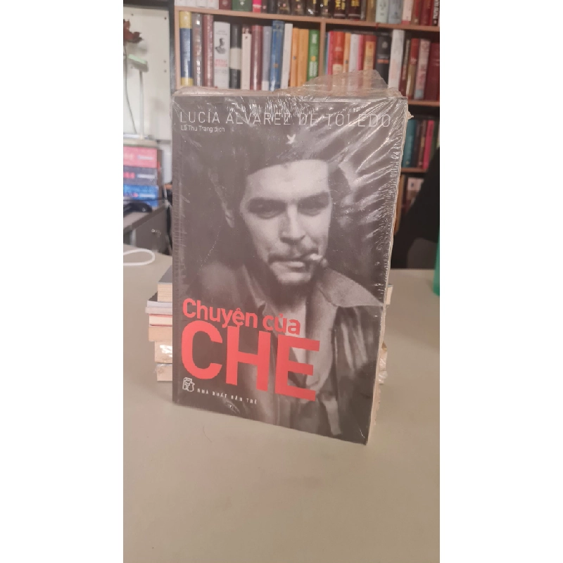 Chuyện của Che -Sách lưu kho giấy xốp có ố cạnh- Lucía Álvarez De Toledo [2001] 405830