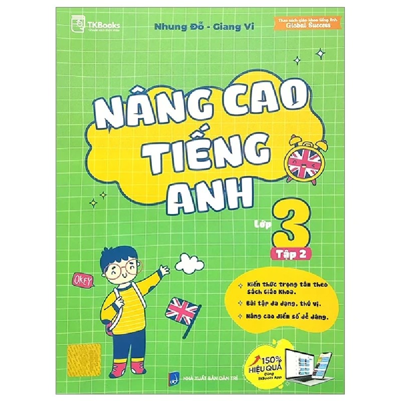 Bài Tập Bổ Trợ Nâng Cao Tiếng Anh Lớp 3 - Tập 2 - Nhung Đỗ, Giang Vi 180588