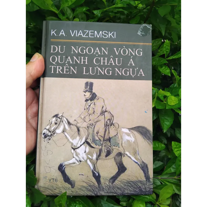 Du ngoạn vòng quanh châu Á trên lưng ngựa của Công tước Viazemski 1020852