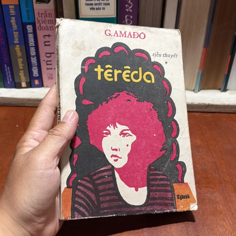 [Sách 8x] - II Tiểu Thuyết: Têrêda - G. Amađô (Tập 1) - 1986 934704