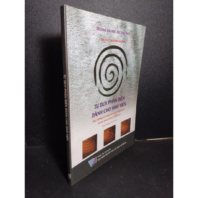 [Sách Cũ SCGR] Tư duy phản biện dành cho sinh viên mới 90% bẩn nhẹ 2018 HCM2101 Trường Đại học Thủ Dầu Một KỸ NĂNG 676663