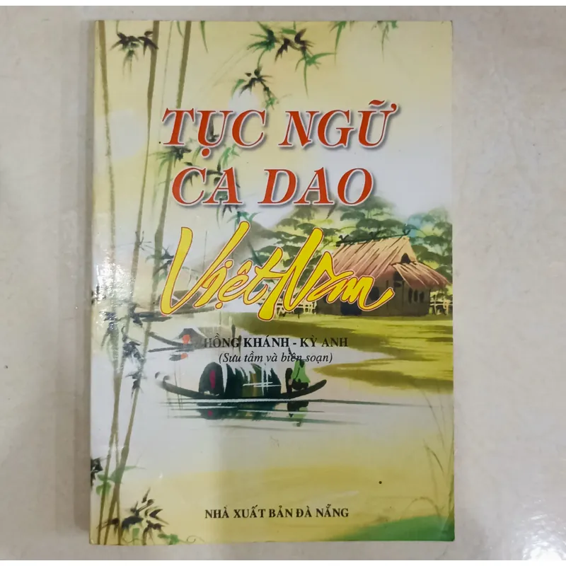 Tục ngữ ca dao Việt Nam 🌻 697284