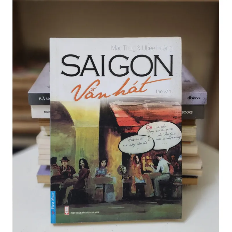 SÀI GÒN VẪN HÁT (Mạc Thụy & Ubee Hoàng) - 214 trang 737009
