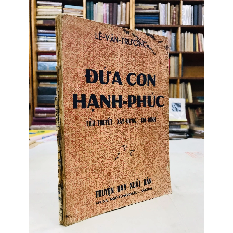 Đứa con hạnh phúc - Lê Văn Trương 125589