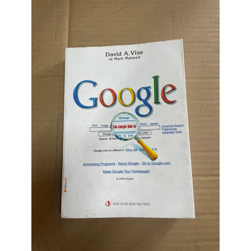 Google Câu Chuyện Thần Kỳ - David A.Vise. 57 301659