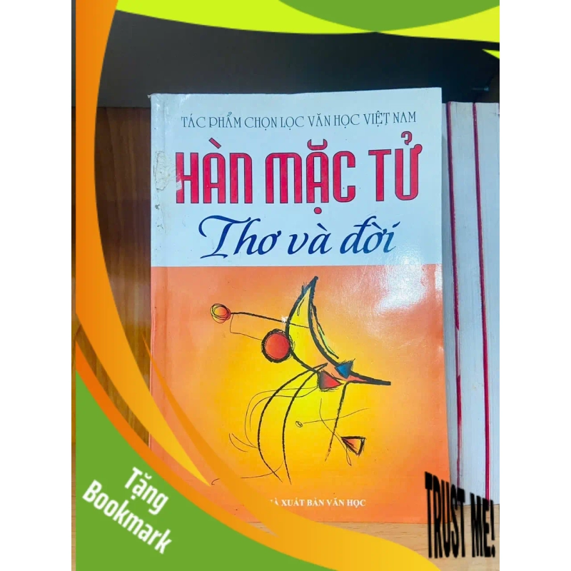 (TẶNG BOOKMARK) Hàn Mặc Tử thơ và đời - VĂN HỌC - RBK2011-15 944623