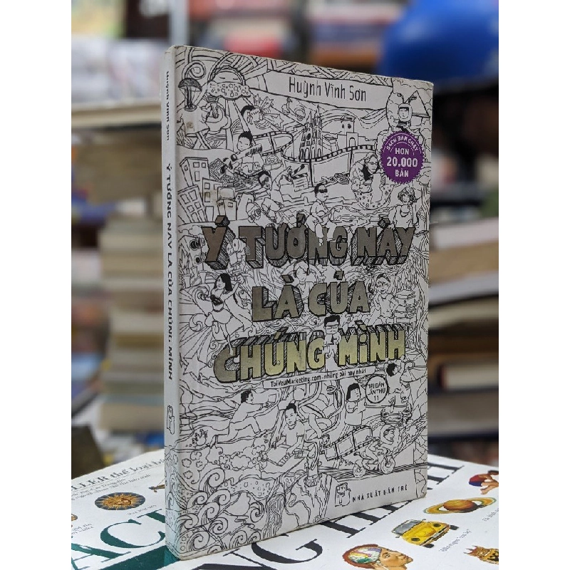 Ý tưởng này là của chúng mình - Huỳnh Vĩnh Sơn 126555