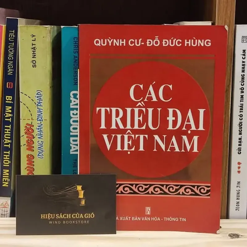 Các triều đại Việt Nam - Quỳnh Cư, Đỗ Đức Hùng 999899