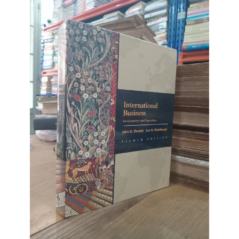 International business: Environments and Operations - John D. Daniels, Lee H. Radebaugh 970759