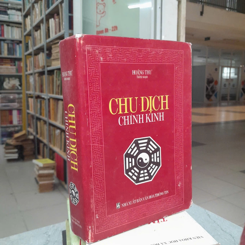 CHU DỊCH CHÍNH KINH - HOÀNG THƯ 463639