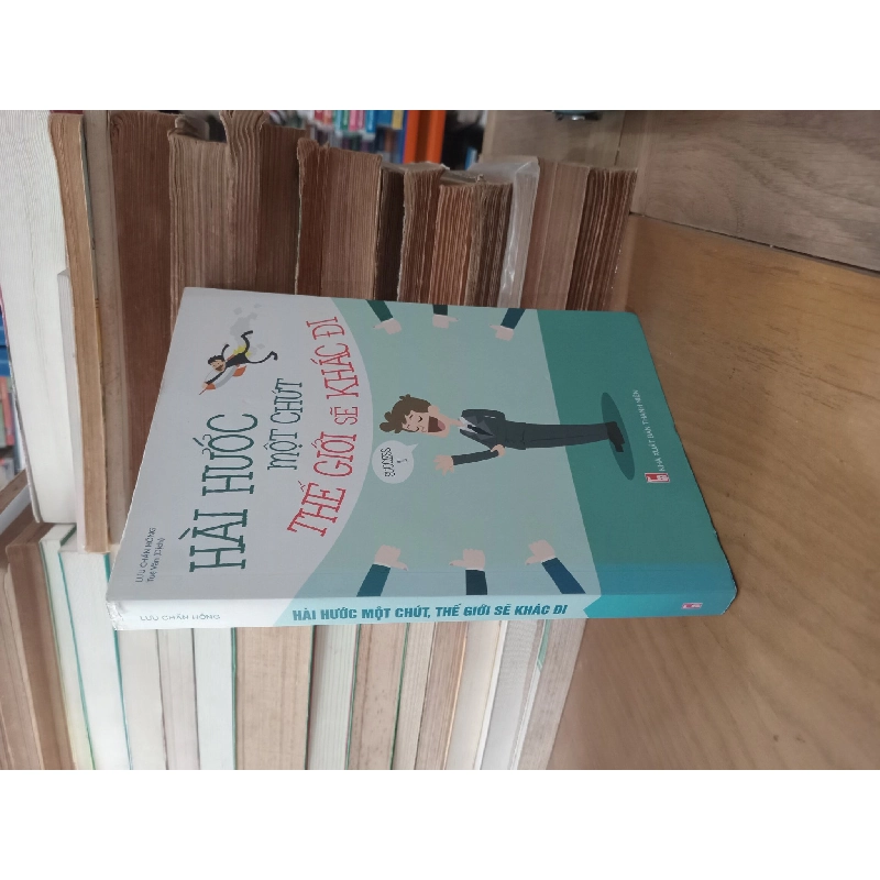 Hài hước một chút thế giới sẽ khác đi - Lưu Chấn Hồng 129456