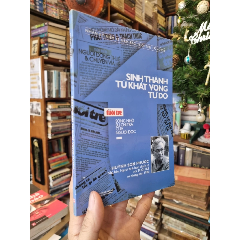 Sinh Thành Từ Khát Vọng Tự Do (Nhân kỷ niệm 45 năm báo Tuổi Trẻ 1975-2020) - Huỳnh Sơn Phước 358490