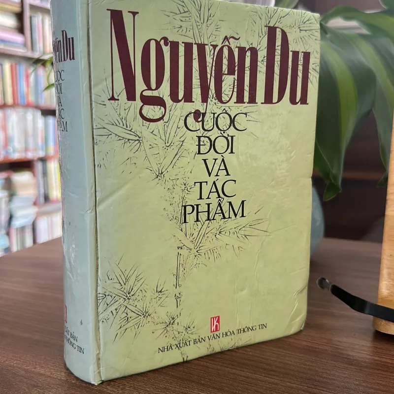 nguyễn Du cuộc đời và tác phẩm 753355