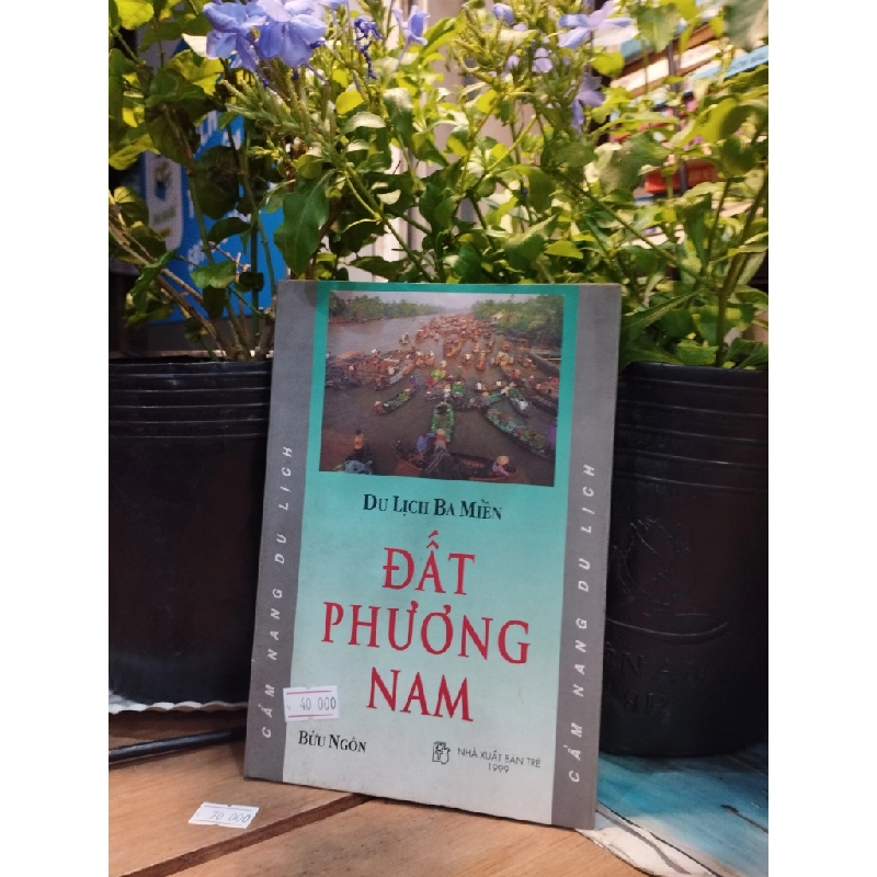 Du Lịch 3 Miền - Đất Phương Nam - Bửu Ngôn 120981